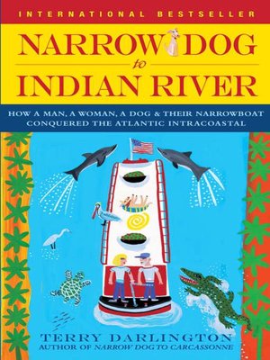 cover image of Narrow Dog to Indian River